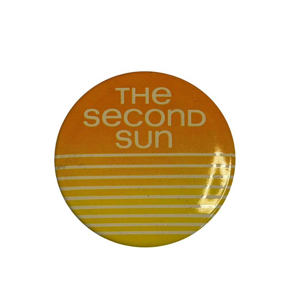 VTG The Second Sun Pinback Button Orange Yellow Sunset Retro Stripe Badge 70s
